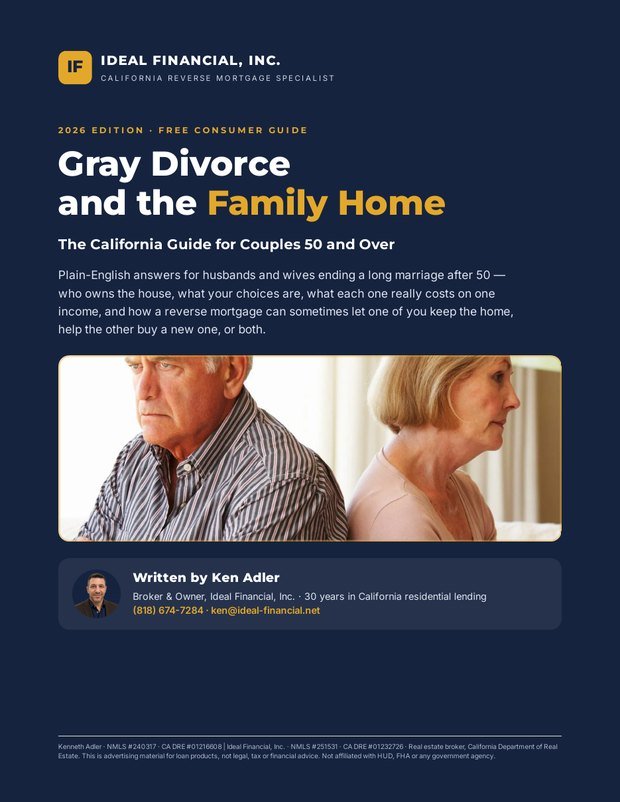 Cover of Gray Divorce and the Family Home, a free 2026 California consumer guide from Ideal Financial, Inc.